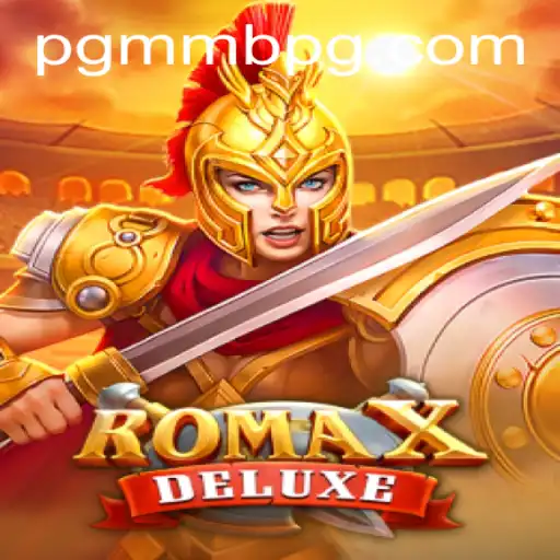Exploring the Exciting World of RomaXDeluxe: The MMBPG Phenomenon